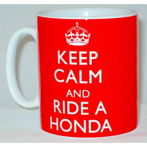 Keep Calm & Ride A Honda Mug Can Personalise Great Biker Racer Motorbike Gift