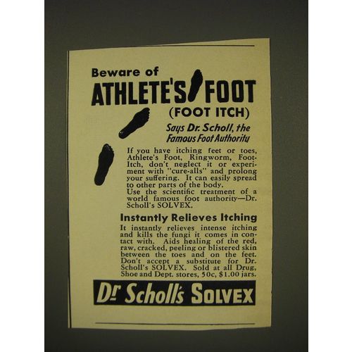 1937 Dr. Scholl's Solvex Ad - Beware of athlete's foot (foot itch)