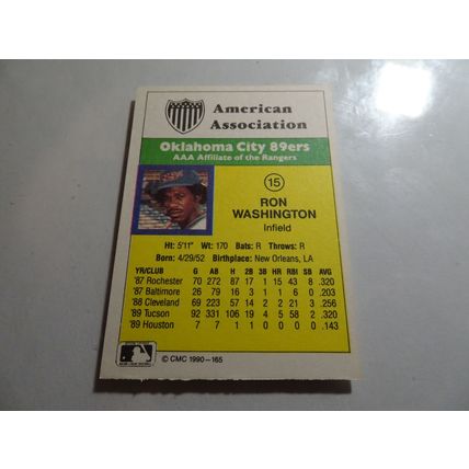 1990 CMC Card # 165 Ron Washington Very Good-Excellent (4) Oklahoma City 89ers