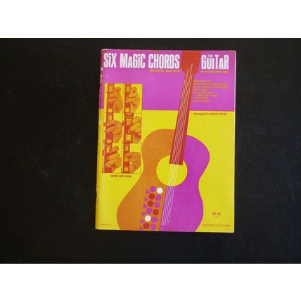 SIX MAGIC CHORDS for Guitar - Words and Music - by Harry Reser