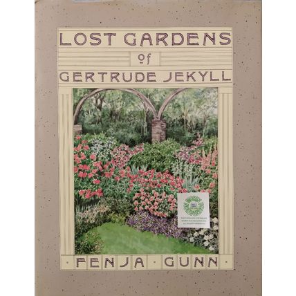 LOST GARDENS OF GERTRUDE JEKYLL by FENJA GUNN 1st EDITION HCDJ ILLUSTRATED