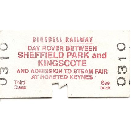 Bluebell Railway Edmondson Ticket - Day Rover between Sheffield Park & Kingscote