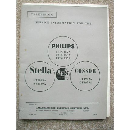 Philips 19TG152A 19TG153A 19TG155A Stella ST1099A Cossor CT1972A Service manual