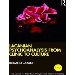 The Centre For Freudian Analysis And Research Library (Cfar) Lacanian Psychoanal