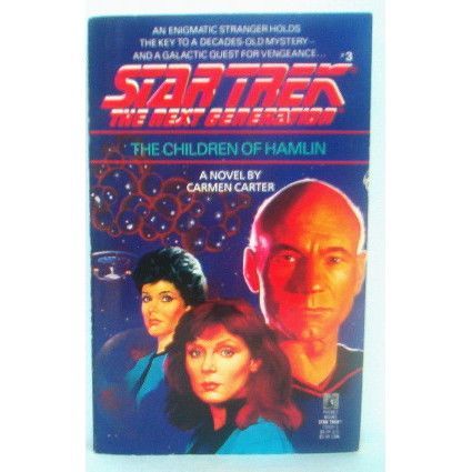 STAR TREK THE NEXT GENERATION ' THE CHILDREN OF HAMLIN ' paperback book (1988)