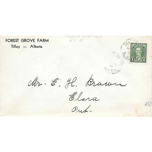 Tilley Station 1941, Alberta cancels, RF "E" RARE, Forest Grove Farm