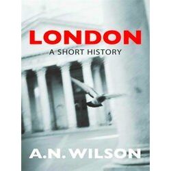 London A Short History