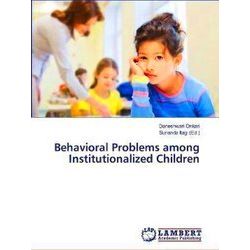 Behavioral Problems among Institutionalized Children - Daneshwari Onkari