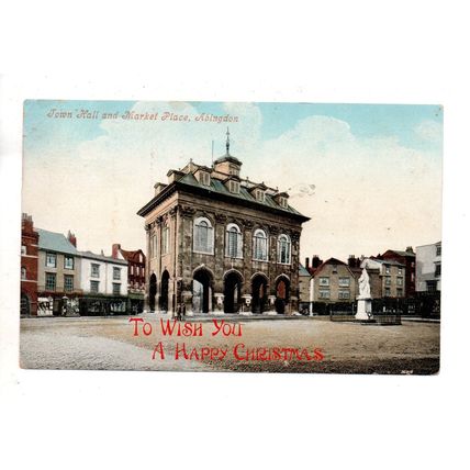 PRINTED POSTCARD OF TOWN HALL & MARKET PLACE ABINGDON OXFORDSHIRE 1905 (3735)