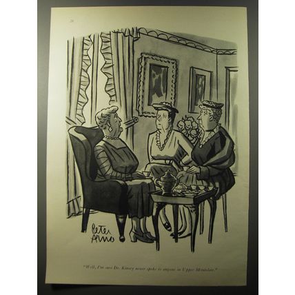 1953 Cartoon by Peter Arno - Well, I'm sure Dr. Kinsey never spoke to anyone