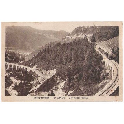 39 - MOREZ - les quatre viaducs
