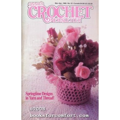 Annies Crochet Newsletter Number 32 Mar-Apr 1988