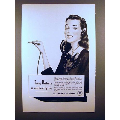 1946 Bell Telephone Ad - Long Distance is Catching Up