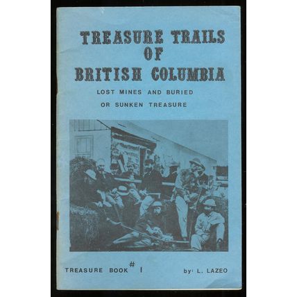 Treasure Trails of BC Lost Mines Buried Treasure 1970 used softcover book