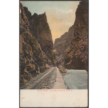 Denver & Rio Grande Railroad, Royal Gorge, Colorado, c.1910 - Colorado News PC