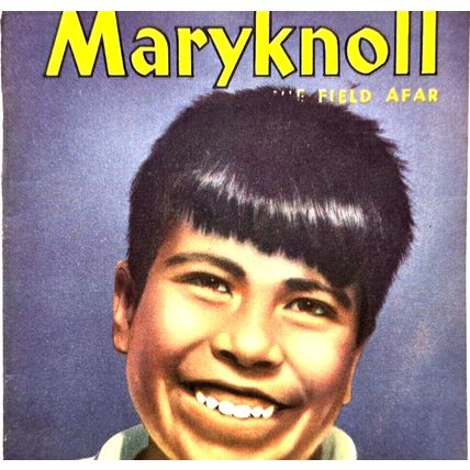 Maryknoll The Field Afar Mag. Booklet June 1947 Catholic Mission Vol. XLI #6 HTF