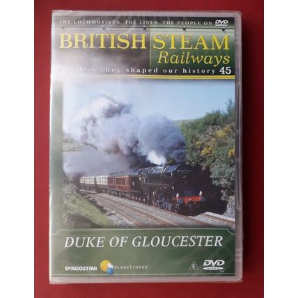 DUKE OF GLOUCESTER - railway DVD - British Steam Railways no. 45 (2006)