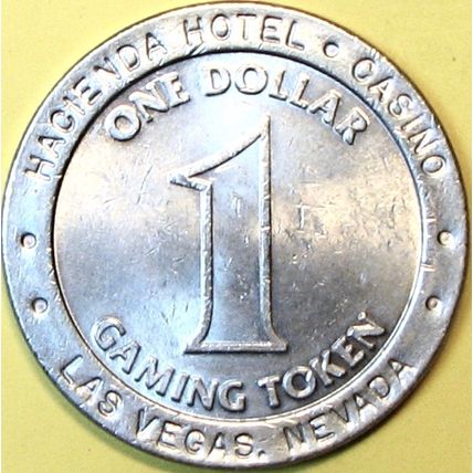 Hacienda. $1 Casino Token. Las Vegas, NV. F12.