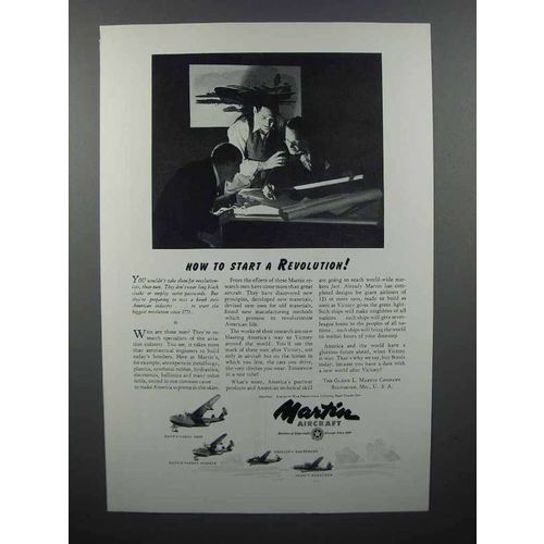 1943 Martin Aircraft Ad - How to Start a Revolution