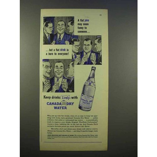 1946 Canada Dry Water Ad - A Flat Joke May Seem Funny