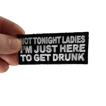 Iron On Patch Funny Slogan Comedy sew Badges Not Tonight Ladies 7.5 x 3.3cm P080