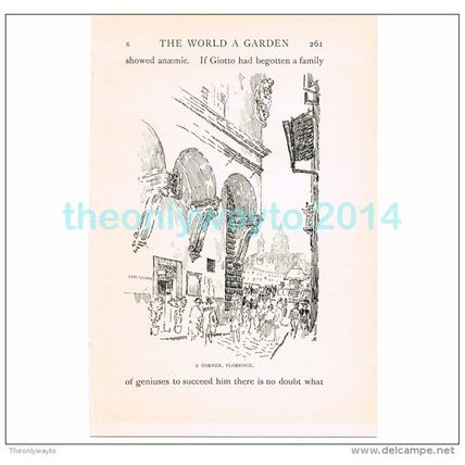 A CORNER, FLORENCE, ITALY, BOOK ILLUSTRATION/PRINT, 1904