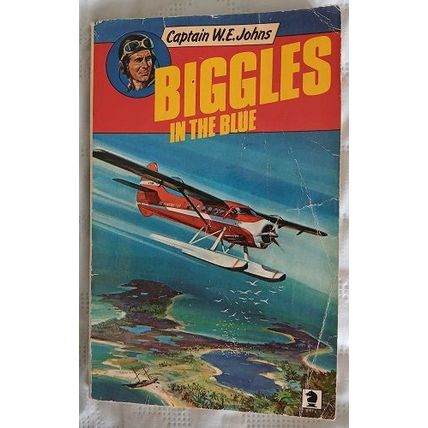 Biggles in the Blue, Captain W E Johns, UK pb 1980