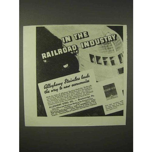 1935 Allegheny Steel Ad - In the Railroad Industry