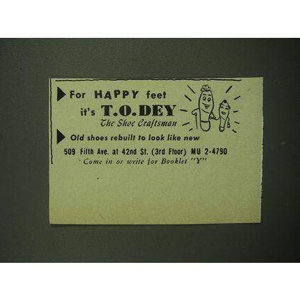 1949 T.O. Dey Shoe craftsman Ad - For happy feet it's T.O. Dey