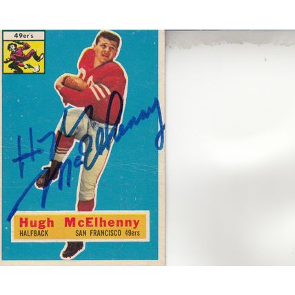 HUGH McELHENNY 1955 AUTOGRAPHED SAN FRANCISCO 49ERS HALL OF FAME HALFBACK CARD