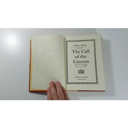 The Call of the Canyon Zane Grey Walter J. Black 1952