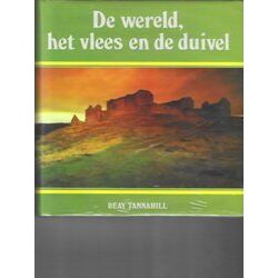 De Wereld, Het Vlees En De Duivel