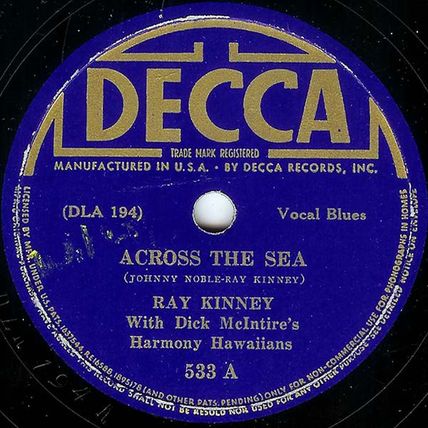 Decca 78 #533 - Dick McIntire's Harmony Hawaiians - Blues "Across The Sea"