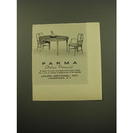 1959 Union-National Parma Italian Provincial Furniture Ad - Table and Chairs