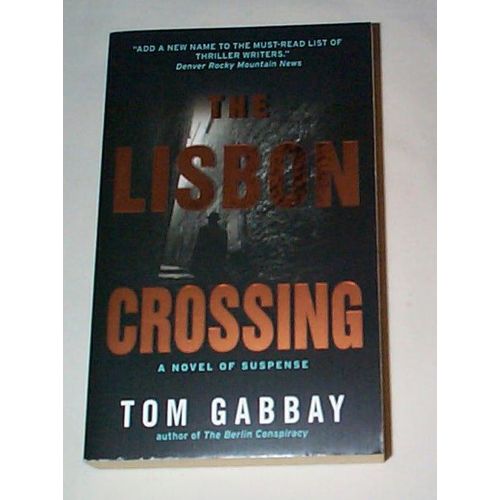 Tom Gabbay - - The Lisbon Crossing