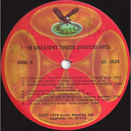 Gusto (Starday) #SD-3024 "16 Greatest Truck Driver Hits" - various artists