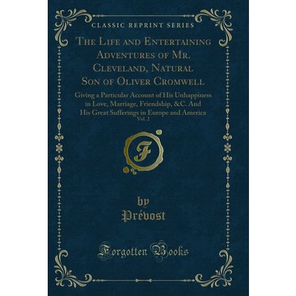 The Life and Entertaining Adventures of Mr. Cleveland, Natural Son of Oliver