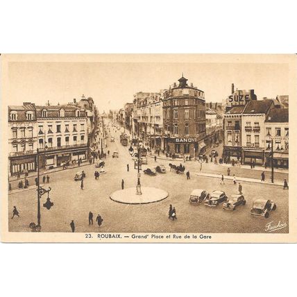 59 - Roubaix - GRAND' PLACE ET RUE DE LA GARE