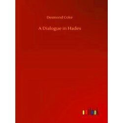 A Dialogue in Hades