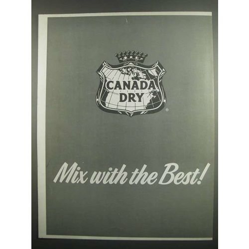 1984 Canada Dry Mixers Ad - Mix With the Best