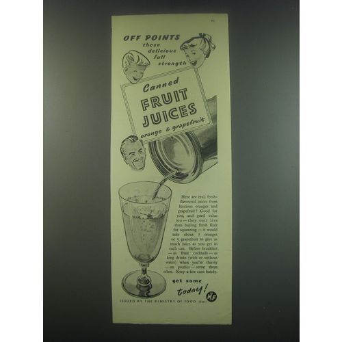 1949 Ministry of Food Ad - Off points delicious full strength fruit juices