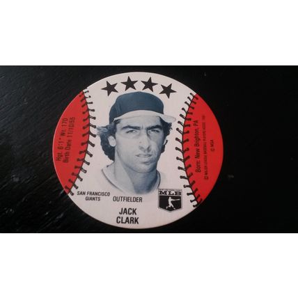 1981 MSA Disc Blank Back Jack Clark Excellent-Mint (6) San Francisco Giants