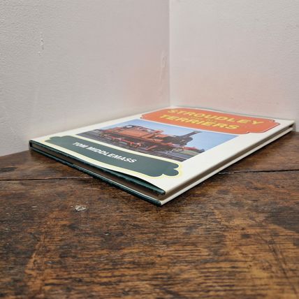Stroudley and his Terriers Tom Middlemass Hardback 1995 Pendragon