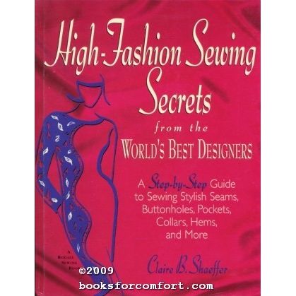 High-Fashion Sewing Secrets from the Worlds Best Designers [20231]