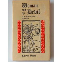 Woman And The Devil In Sixteenth-Century Literature