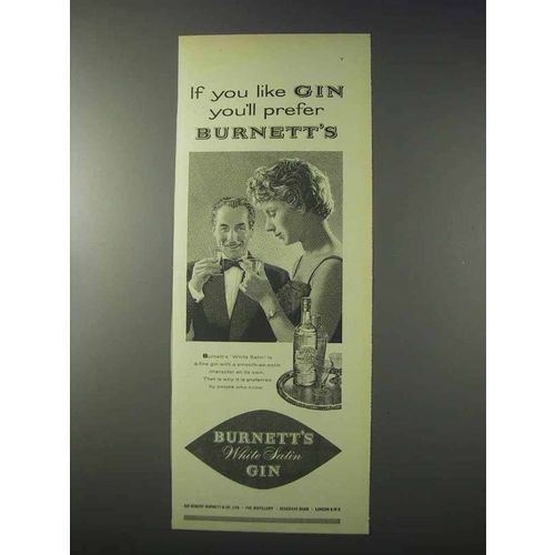 1959 Burnett's White Satin Gin Ad - You'll Prefer