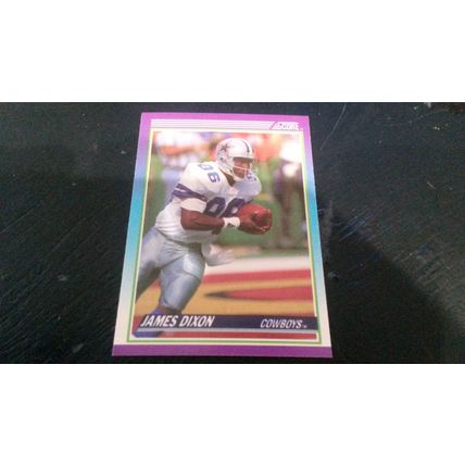 1990 Score Football Card # 119 James Dixon Excellent-Mint (6) Dallas Cowboys