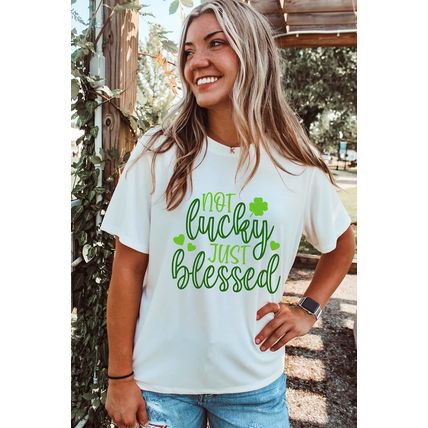 White St Patricks Not Luck Just Blessed Graphic T-shirt