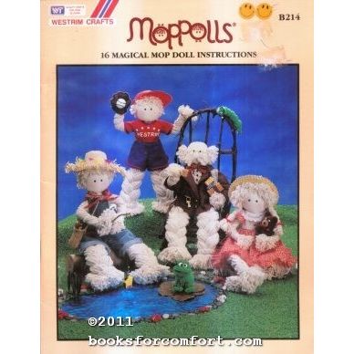 Moppolls: 16 Magical Mop Doll Instructions B214