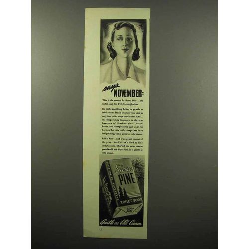 1940 Sierra Pine Soap Ad - Says November